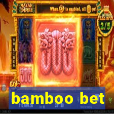 bamboo bet